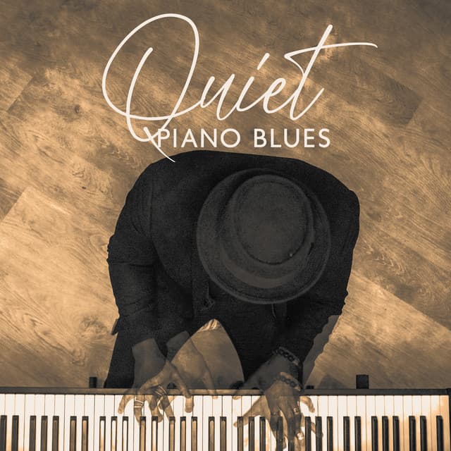 Quiet Piano Blues - Greatest Dinner Jazz Piano Blues - Piano bar musique masters