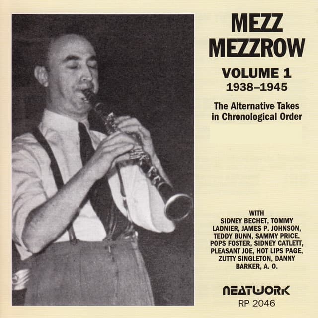 Vol. 1, 1938-1945 - Mezz Mezzrow