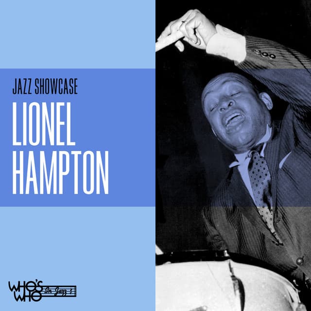 Jazz Showcase - Lionel Hampton