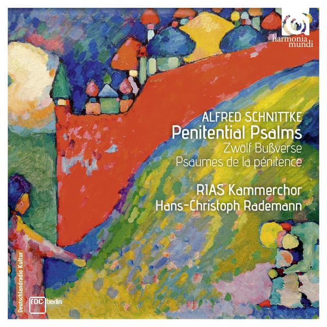 Schnittke: Penitential Psalms - Alfred Schnittke