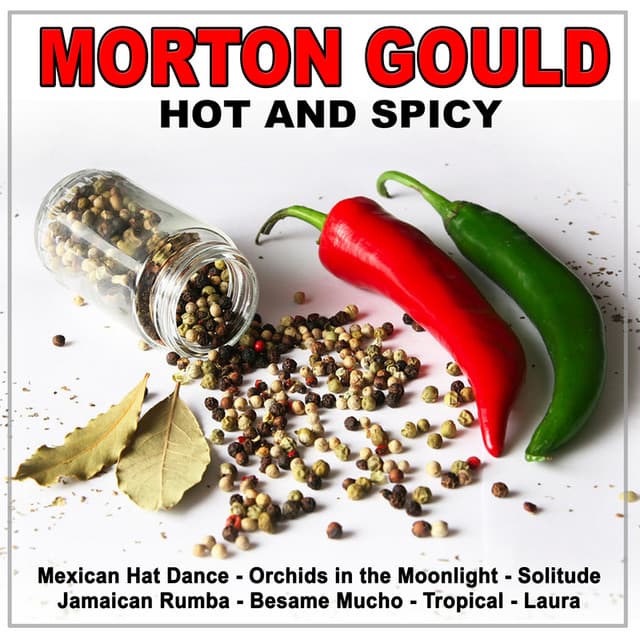 Hot and Spicy - Morton Gould