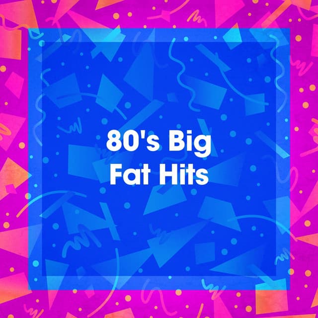 80's Big Fat Hits - Cover Pop