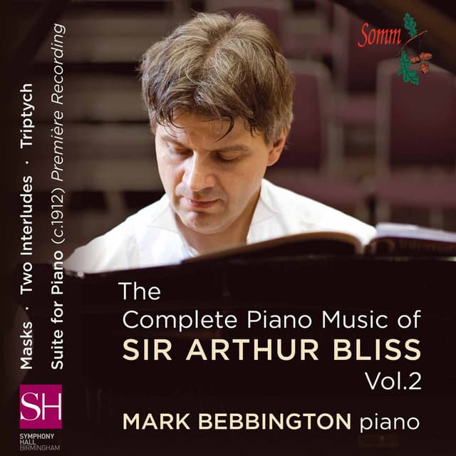 Bliss: Piano Music, Vol. 2 - Arthur Bliss