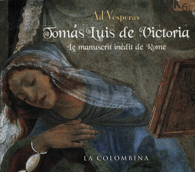 De Victoria: Ad vesperas - Tomás Luis de Victoria
