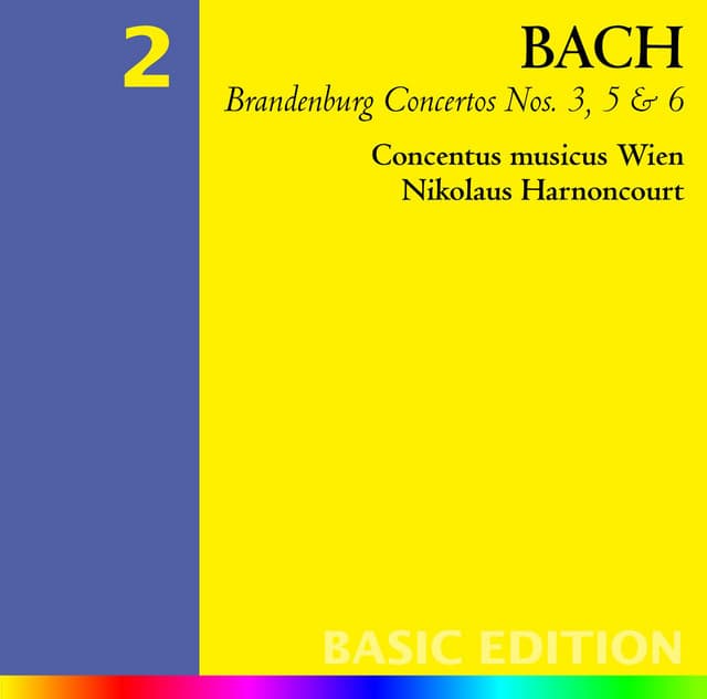 Bach: Brandenburg Concertos Nos. 3, 5 & 6 - Orchestral Suite No. 3 - Johann Sebastian Bach