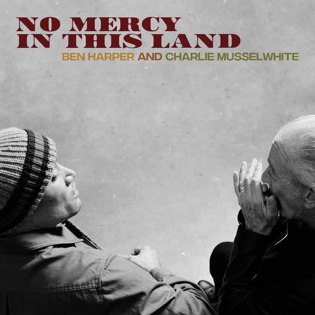 No Mercy In This Land - Ben Harper