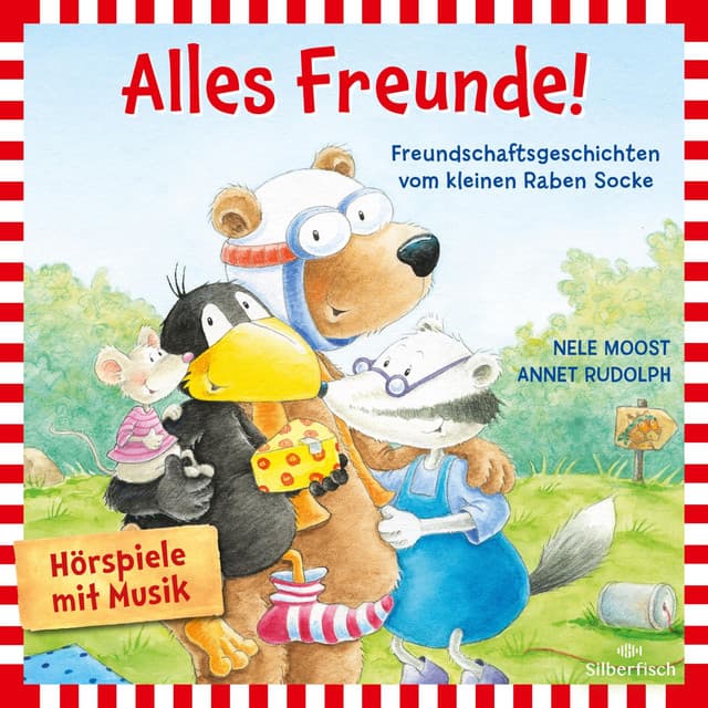 Alles Freunde! - Nele Moost