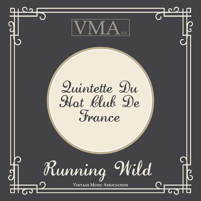 Running Wild - Quintette du Hot Club de France