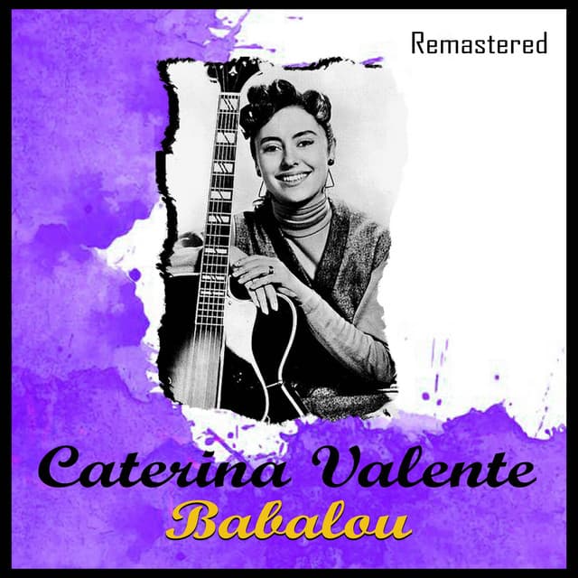 Babalou - Caterina Valente