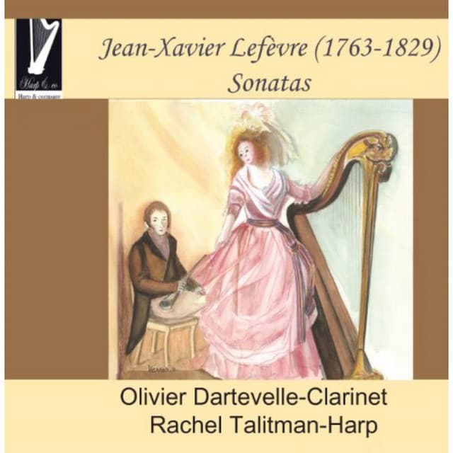 Jean-Xavier Lefèvre: Sonatas for Harp and Clarinet - Jean-Xavier Lefèvre