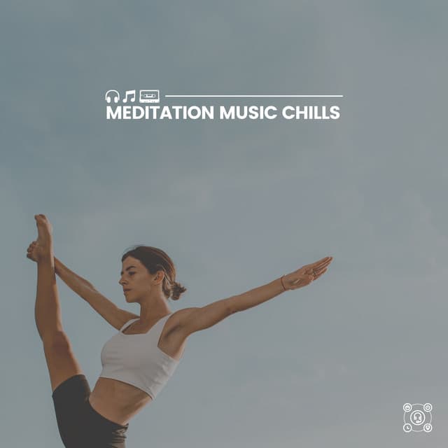 Meditation Music Chills - Chakra Balancing Sound Therapy