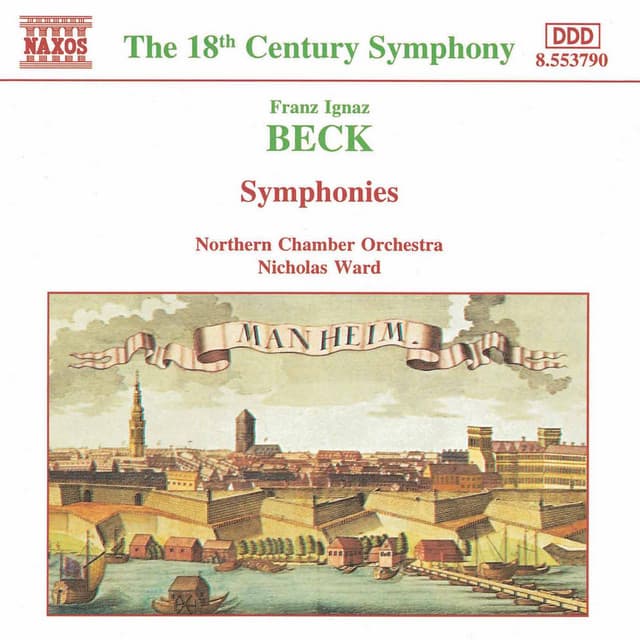 Franz Ignaz Beck: Symphonies - Francois-Joseph Gossec