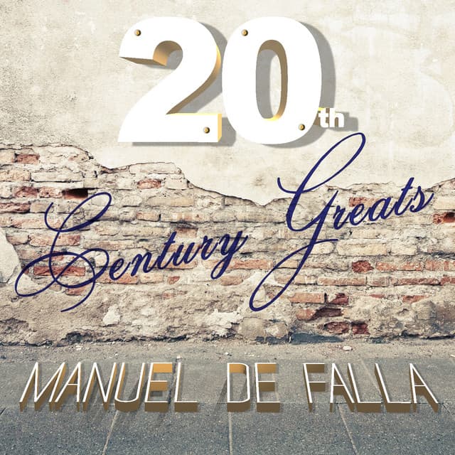 20th Century Greats: Manuel de Falla - Cristina Ortiz