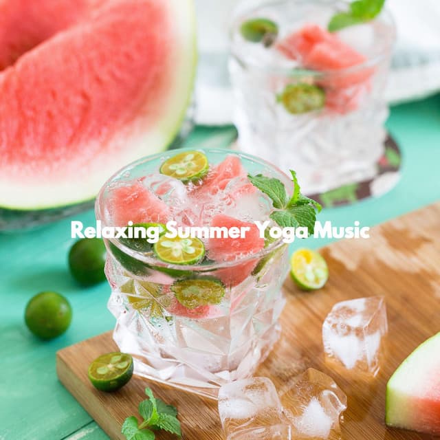 Relaxing Summer Yoga Music - Date Night Chill Out Playlist