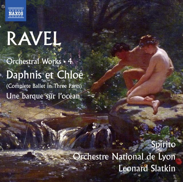 Ravel: Orchestral Works, Vol. 4 - Maurice Ravel