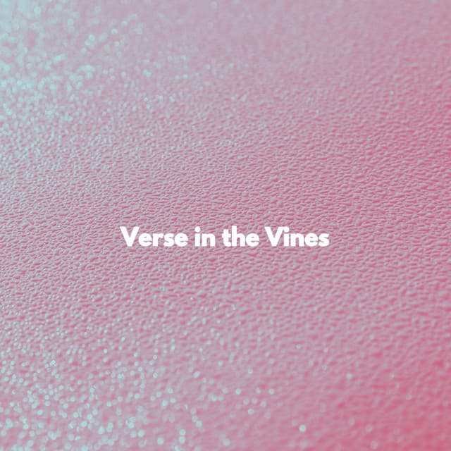 Verse in the Vines - Elevator Jazz Music