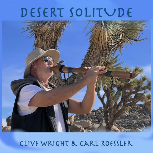 Desert Solitude - Clive Wright