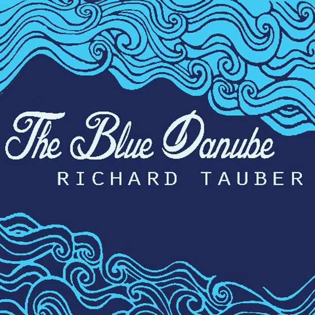 The Blue Danube - Richard Tauber