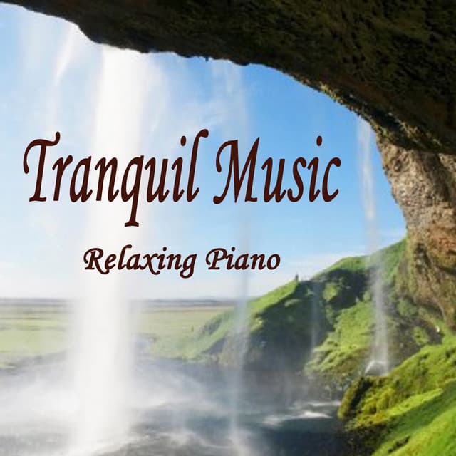 Tranquil Music - Relaxing Piano - The O'Neill Brothers Group