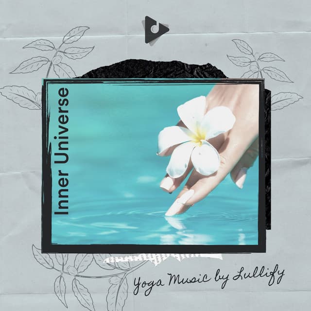 Inner Universe - Yoga Music by Lullify
