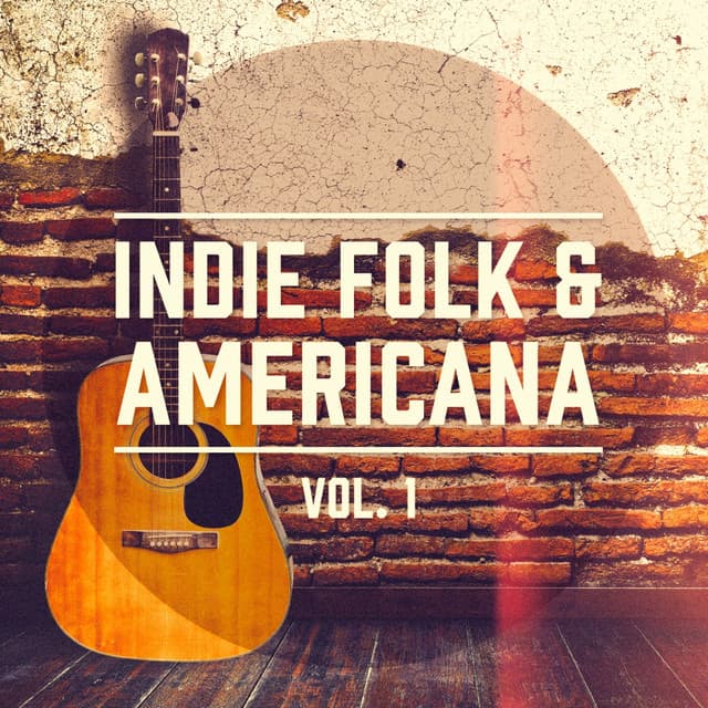 Indie Folk & Americana, Vol. 1 - Country Folk