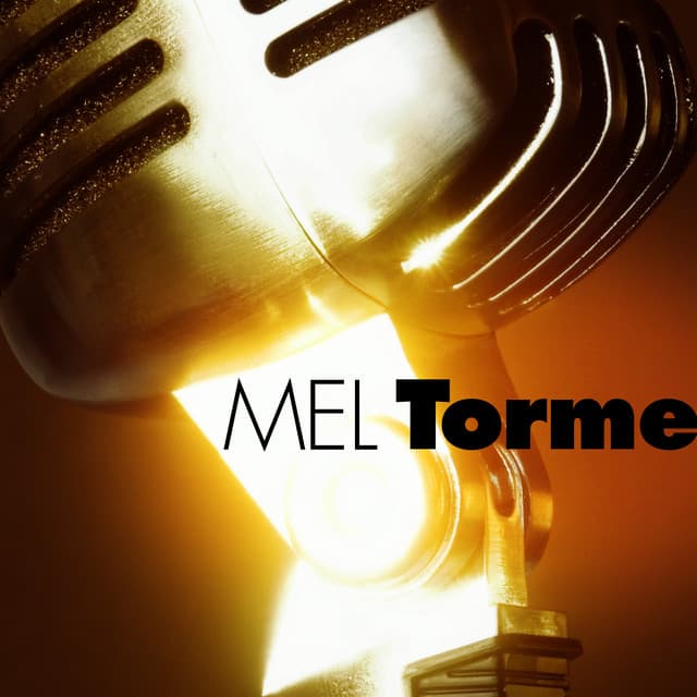 Mel Tormé - Mel Tormé