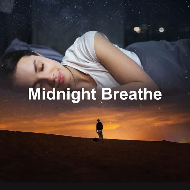 Midnight Breathe - Sleep Music