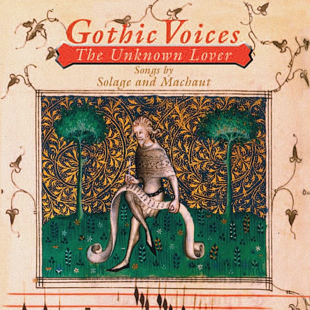 The unknown lover - Gothic Voices