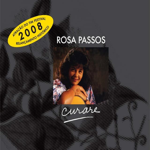 Curare - Rosa Passos
