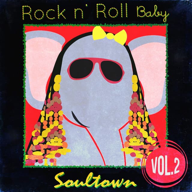 Rock n' Roll Baby: Soultown, Vol. 2 - Rock N' Roll Baby Lullaby Ensemble