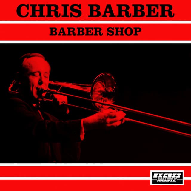 Barber Shop - Chris Barber