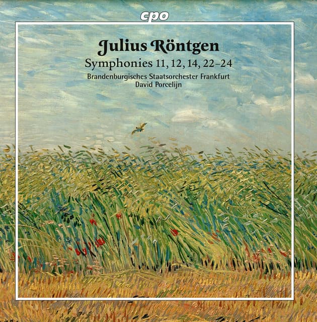 Röntgen: Orchestral Works - Julius Röntgen