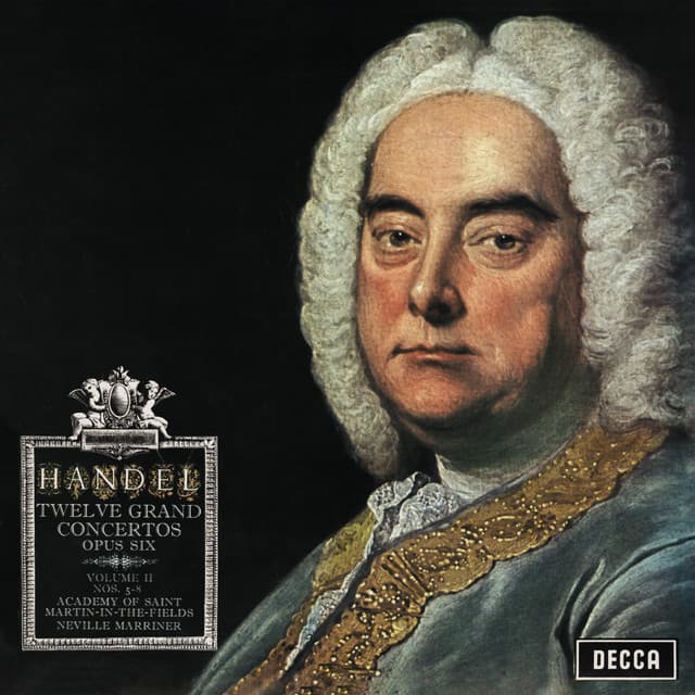 Handel: Concerti Grossi, Op. 6 Nos. 7–11 - George Frideric Handel