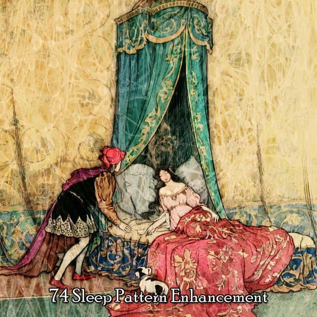 74 Sleep Pattern Enhancement - Sleeping Music