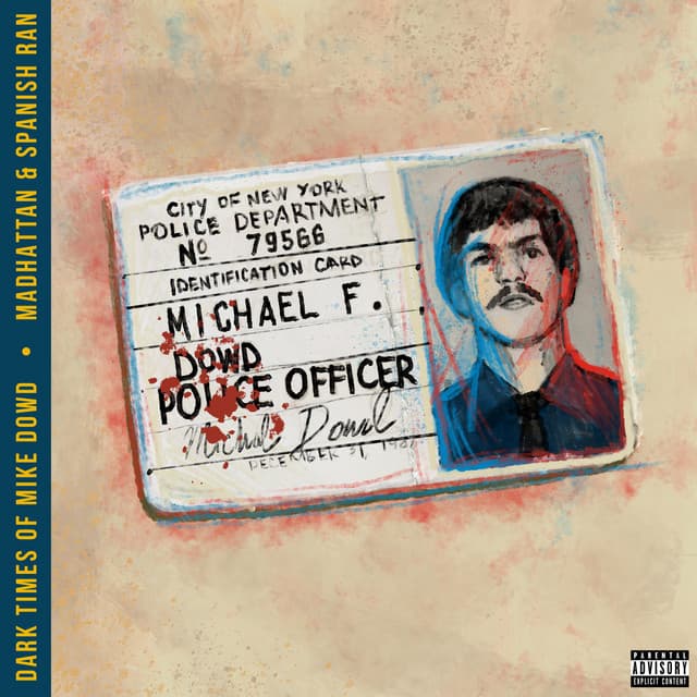 Dark Times of Mike Dowd - Madhattan