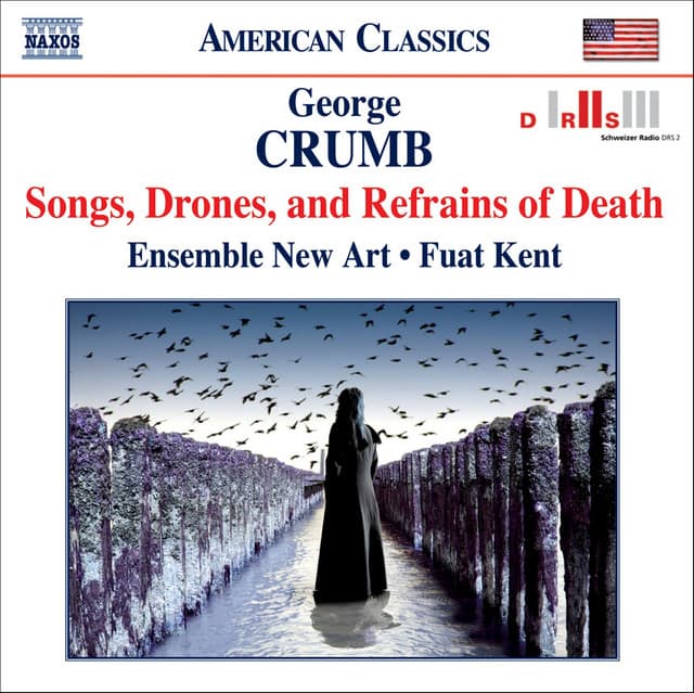 CRUMB: Songs, Drones and Refrains of Death / Quest - George Crumb