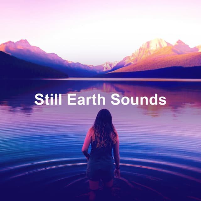 Still Earth Sounds - Nature Sounds Radio