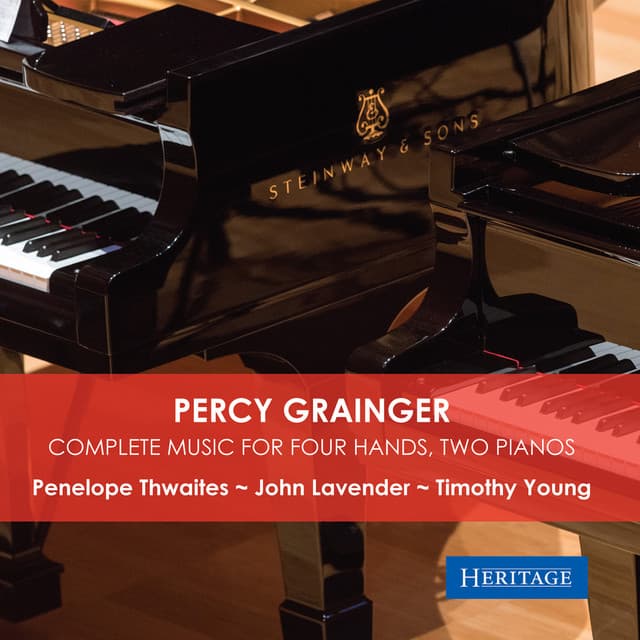 Percy Grainger: Complete Music for Four Hands, Two Pianos - Percy Grainger
