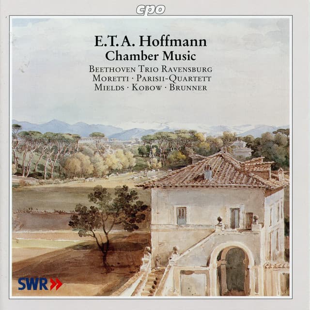 E.T.A. Hoffmann: Chamber Music - Ernst Theodor Amadeus Hoffmann