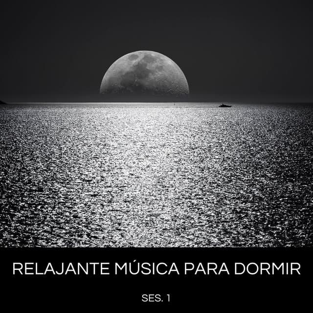 Relajante Música Para Dormir Ses. 1 - Musica relajante dormir