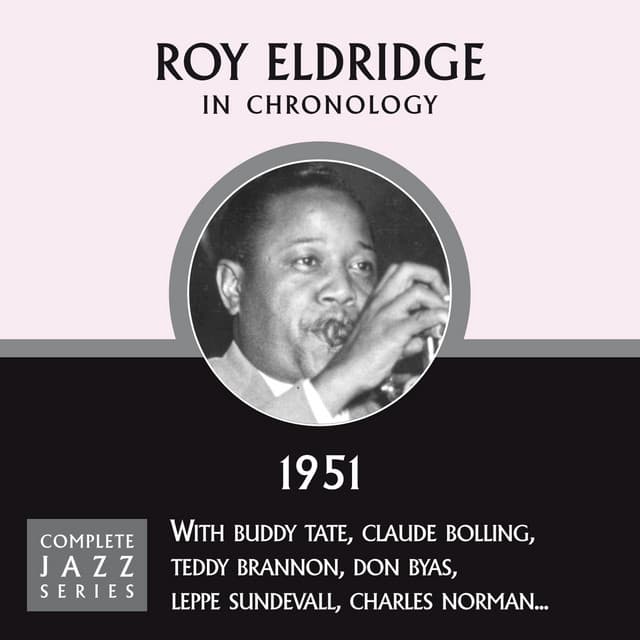 Complete Jazz Series 1951 - Roy Eldridge