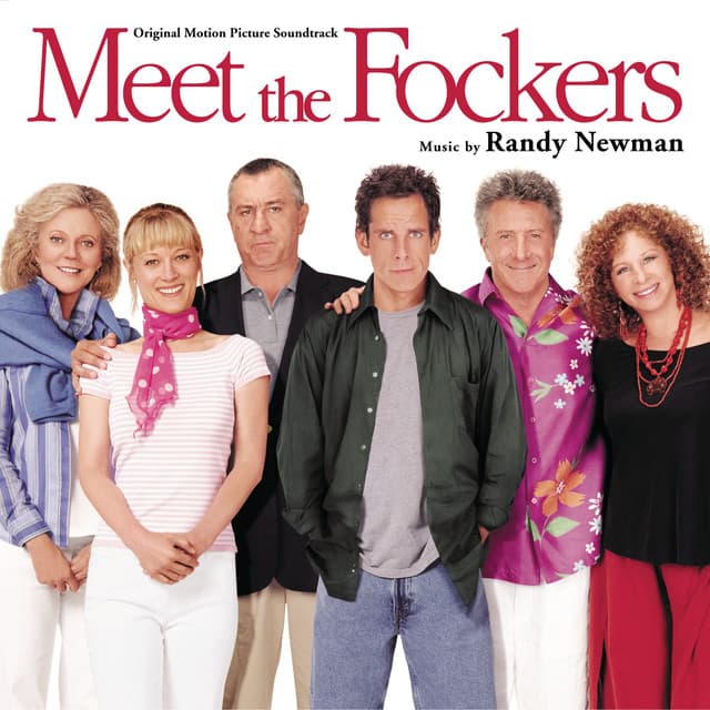 Meet The Fockers - Randy Newman