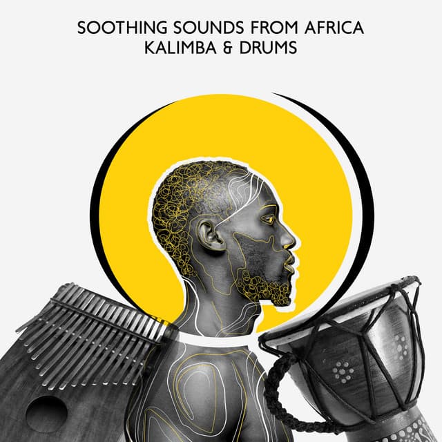 Soothing Sounds from Africa: Kalimba & Drums - Jim Garden