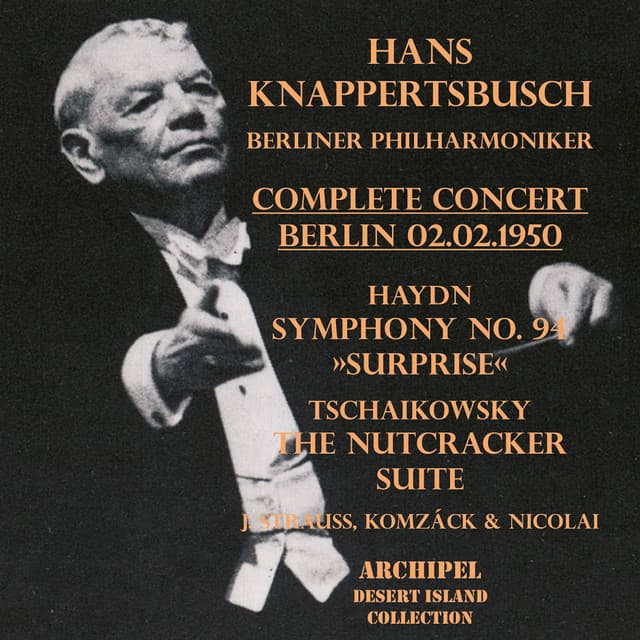 Haydn, Tchaikovsky & Others: Orchestrals Works - Berliner Philharmoniker