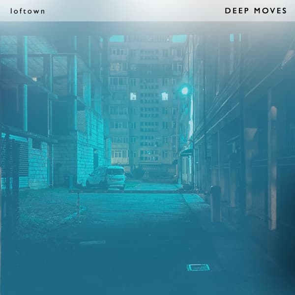 DEEP MOVES - loftown