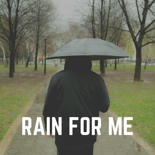 Rain for Me - Yoga Rain
