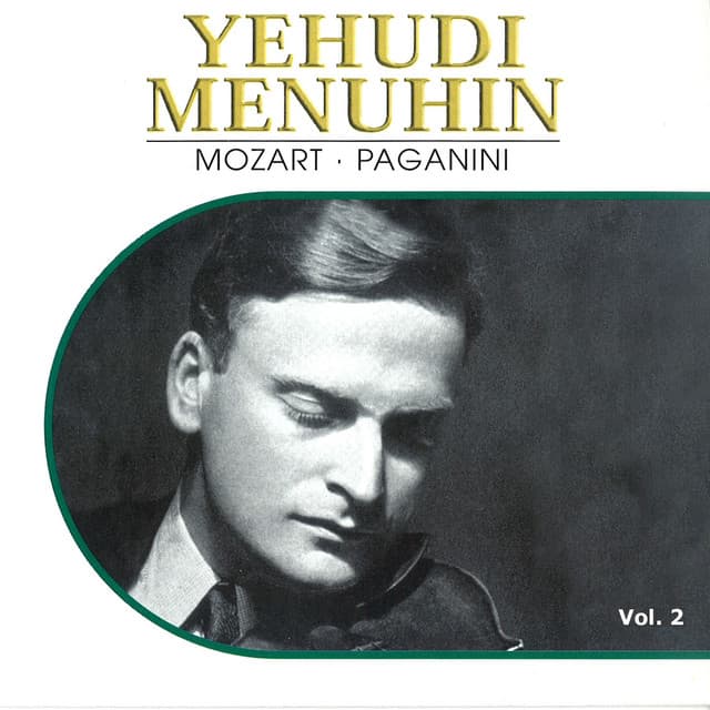 Yehudi Menuhin, Vol. 2 - Yehudi Menuhin