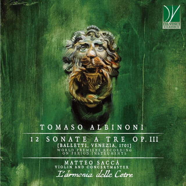 Tomaso Albinoni: 12 Sonate a tre Op. 3 - Tomaso Albinoni