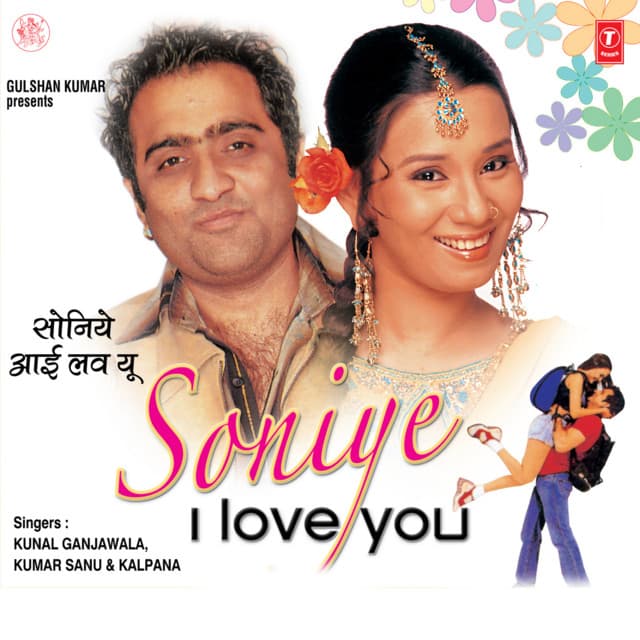 Soniye I Love You - Kalpana