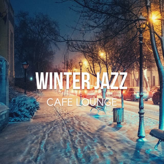 Winter Jazz Cafe Lounge - Cozy Relaxing Instrumental Chill Jazz - Restaurant Lounge Background Music